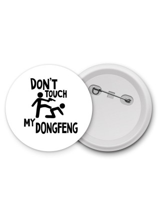 Don't touch my DongFeng