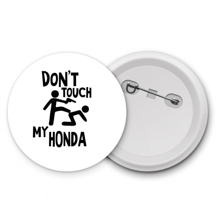 Don't touch my Honda