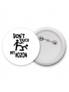 Don't touch my Hozon