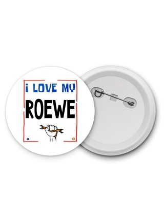 I love my Roewe
