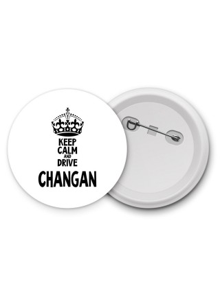 Keep calm and drive Changan