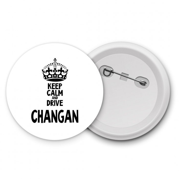 Keep calm and drive Changan