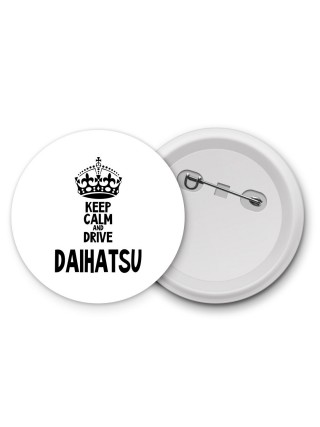 Keep calm and drive Daihatsu