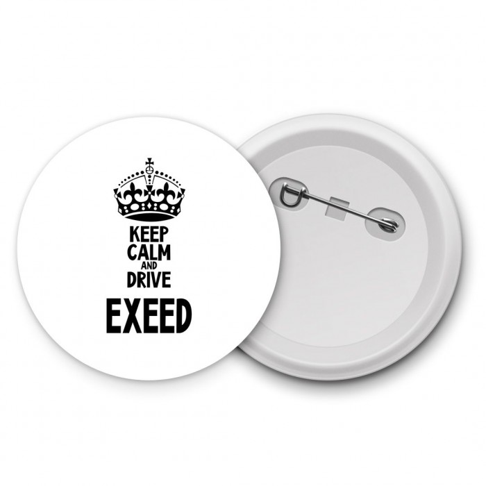 Keep calm and drive EXEED