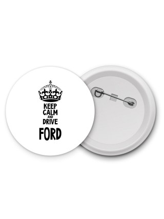 Keep calm and drive Ford