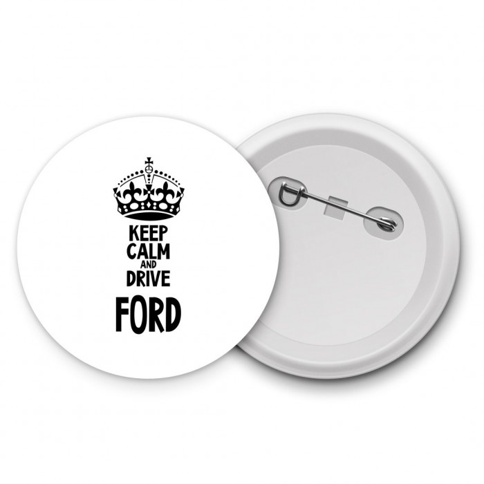 Keep calm and drive Ford