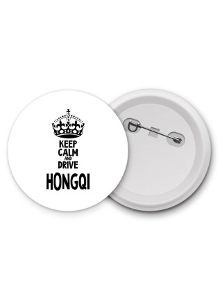 Keep calm and drive Hongqi