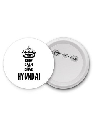Keep calm and drive Hyundai