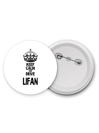 Keep calm and drive Lifan