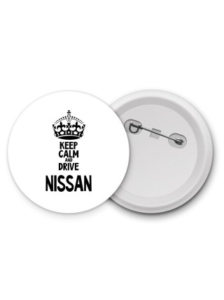 Keep calm and drive Nissan
