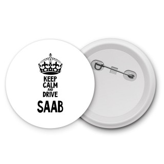 Keep calm and drive Saab