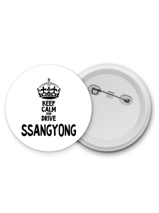 Keep calm and drive Ssangyong