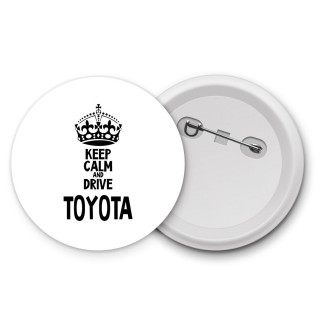 Keep calm and drive Toyota