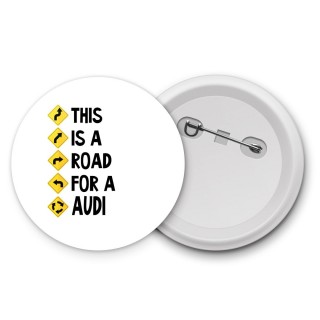 This is a road for a Audi