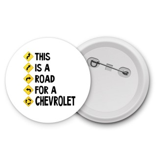 This is a road for a Chevrolet