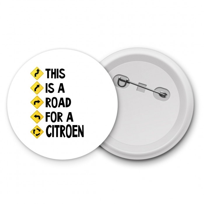 This is a road for a Citroen