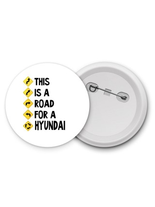 This is a road for a Hyundai