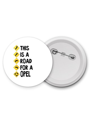 This is a road for a Opel