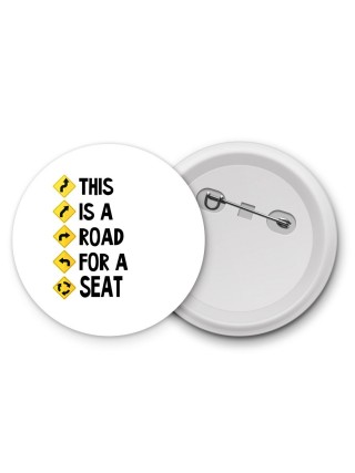 This is a road for a Seat